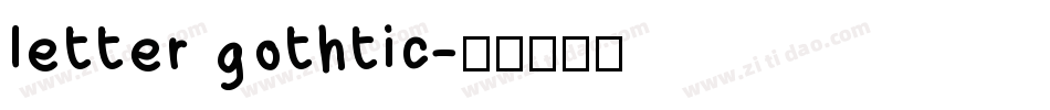 letter gothtic字体转换